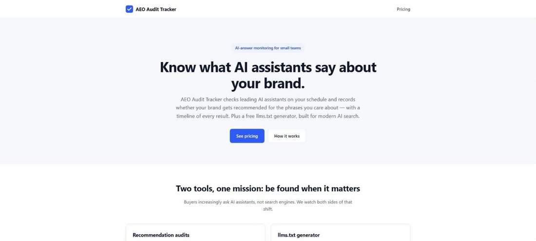 AEO Audit Tracker landing page: Know what AI assistants say about your brand.